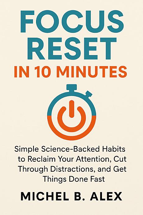 Focus Reset In 10 Minutes — book cover