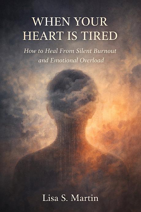 When Your Heart Is Tired — book cover