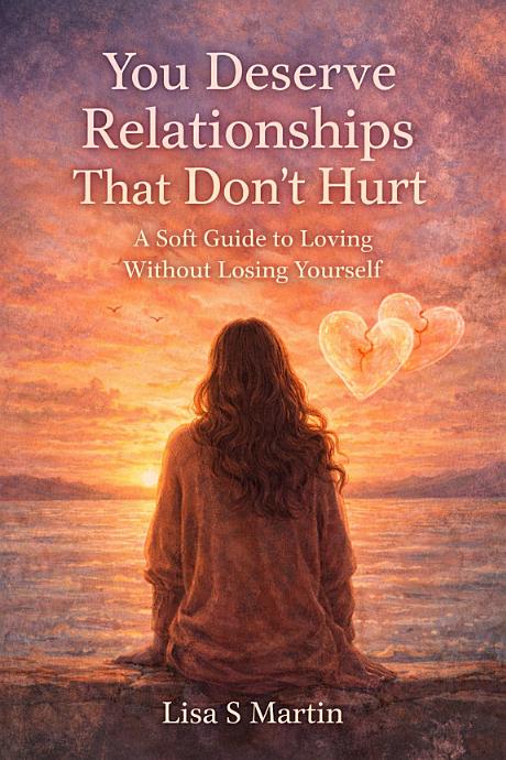 You Deserve Relationships That Don't Hurt — book cover